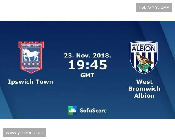 伊普斯维奇对西布罗姆维奇比赛前瞻及胜负预测分析