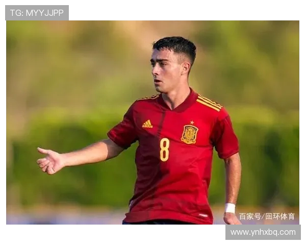 佩德里：新一代足球天才的崛起与未来发展潜力分析